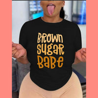 Brown Sugar Babe tee