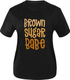 Brown Sugar Babe tee